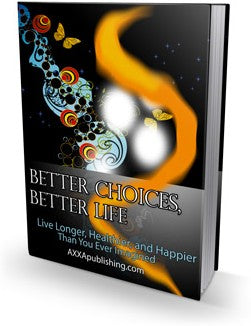 Better Choices, Better Life | Transform Your Life Today
